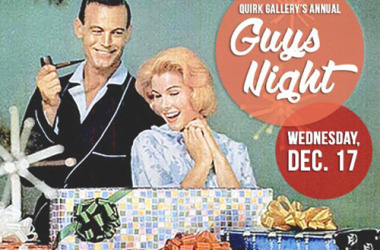 Guys Night at Quirk Gallery small flyer